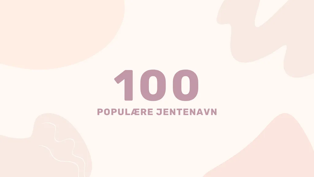 100 Populære Jentenavn