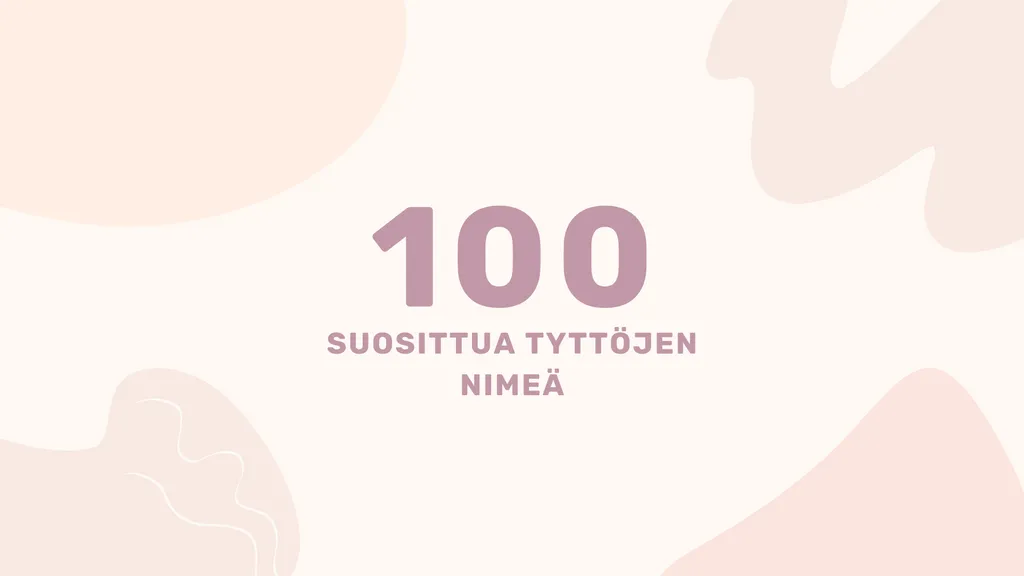 100 Suosittua Tyttöjen Nimeä