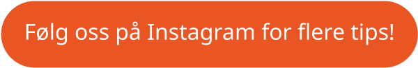 Følg-oss-på-Instagram-for-flere-tips!_button.png